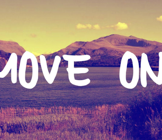 move on