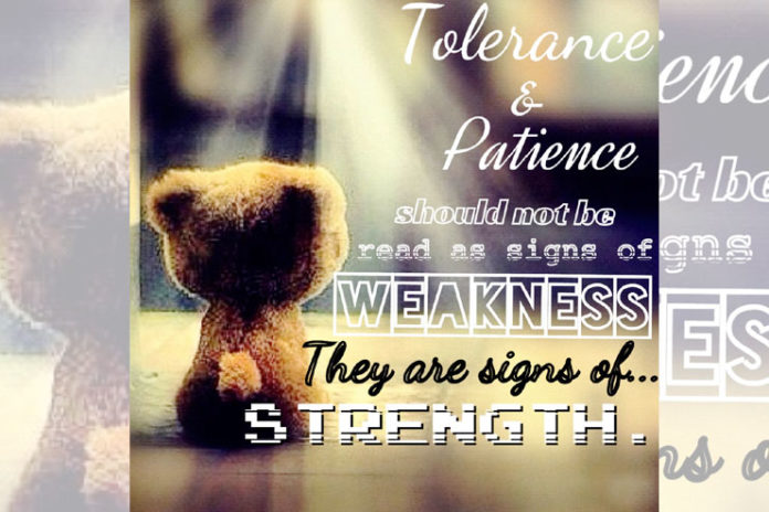 Patience & Tolerance