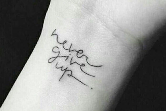 ‘Never Give Up’ Tattoo