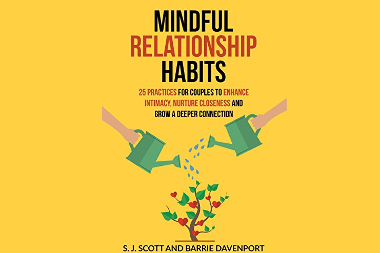 Mindful Relationship Habits